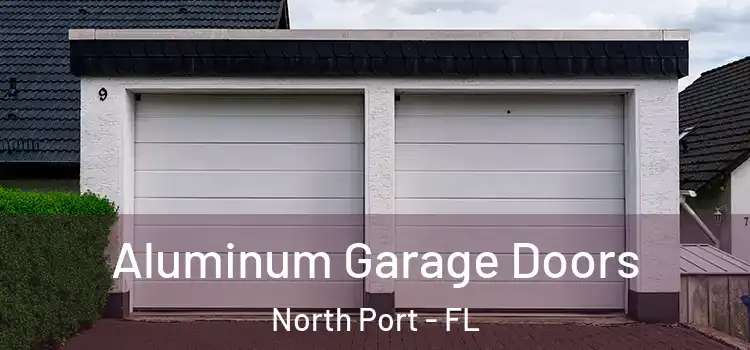  Aluminum Garage Doors North Port - FL