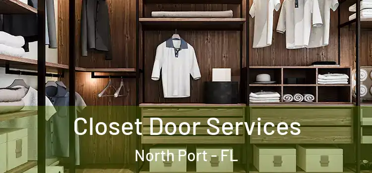 Closet Door Services North Port - FL
