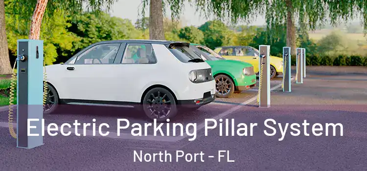 Electric Parking Pillar System North Port - FL