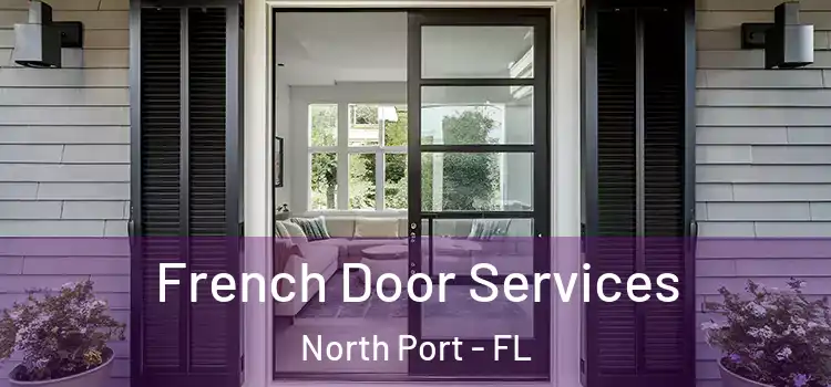 French Door Services North Port - FL