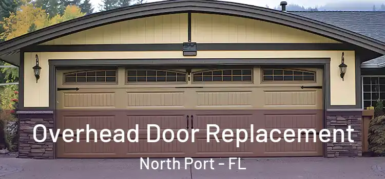  Overhead Door Replacement North Port - FL
