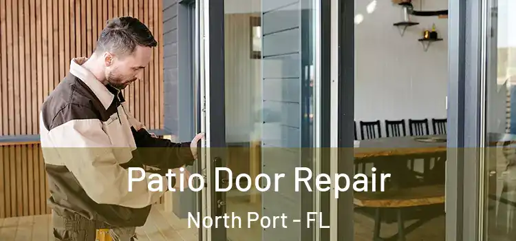 Patio Door Repair North Port - FL